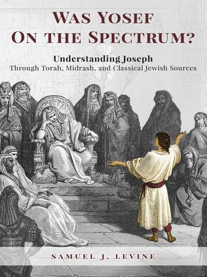 cover image of Was Yosef on the Spectrum?
